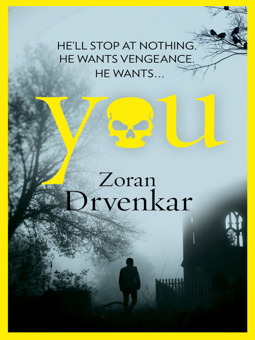 Title details for You by Zoran Drvenkar - Available